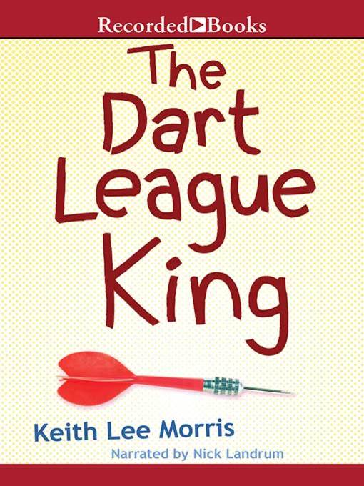 Title details for The Dart League King by Keith Lee Morris - Wait list